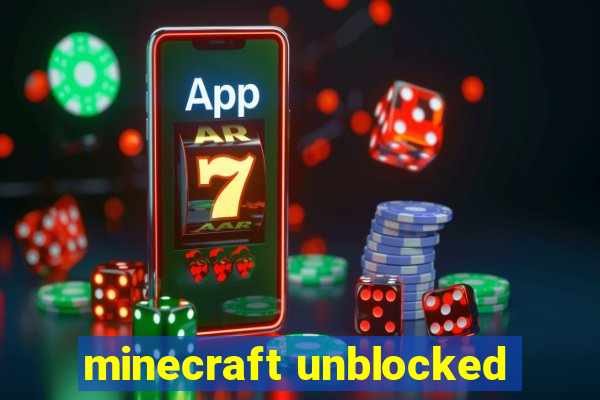 minecraft unblocked